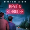 Kevin & Schröder