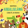 Kiehtovia kansalliseläimiä läheltä ja kaukaa