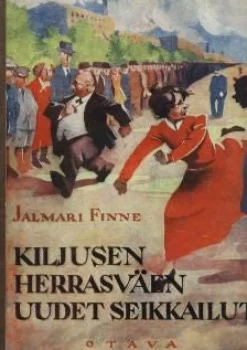 Kiljusen herrasväen uudet seikkailut (näköispainos)