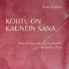 Kohtu on kaunein sana