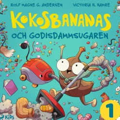 Kokosbananas och godisdammsugaren