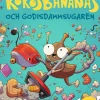 Kokosbananas och godisdammsugaren