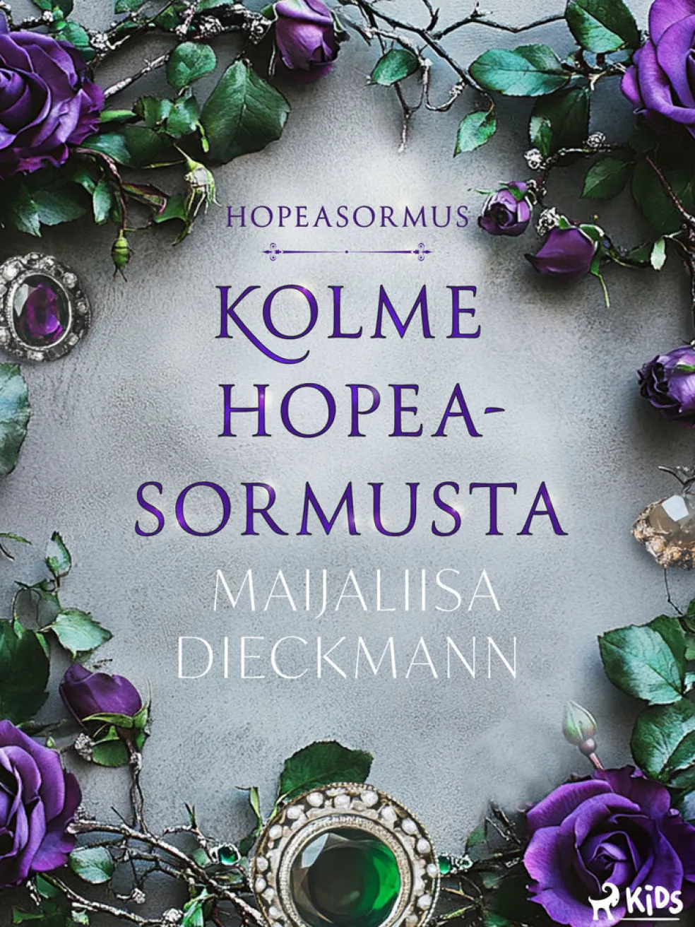 Kolme hopeasormusta