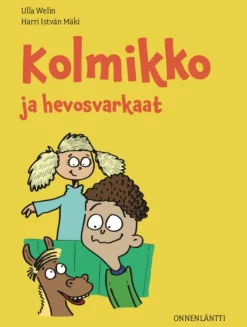Kolmikko ja hevosvarkaat