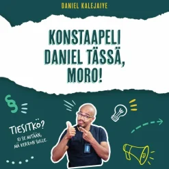 Konstaapeli Daniel tässä, moro!