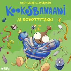 Kookosbanaani ja robottitakki