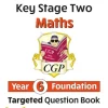 KS2 Maths Year 6 Foundation Targeted Question Book