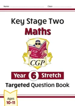 KS2 Maths Year 6 Stretch Targeted Question Book