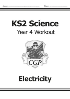 KS2 Science Year 4 Workout: Electricity