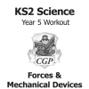 KS2 Science Year 5 Workout: Forces & Mechanical Devices
