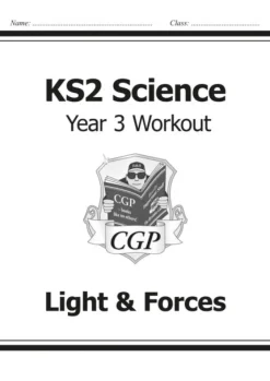 KS2 Science Year 3 Workout: Light & Forces