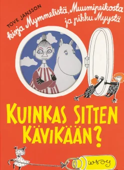 Kuinkas sitten kävikään?