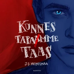 Kunnes tapamme taas