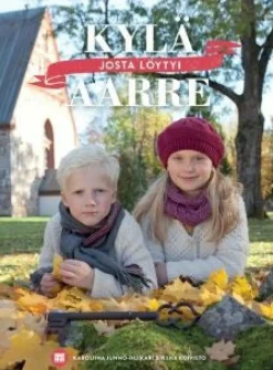 Kylä josta löytyi aarre - Byn med den gömda skatten