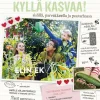 Kyllä kasvaa!