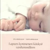 Lapsen kymmenen käskyä vanhemmilleen