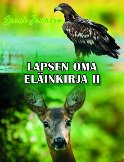 Lapsen oma eläinkirja II