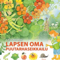 Lapsen oma puutarhaseikkailu