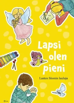 Lapsi olen pieni