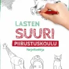 Lasten suuri piirustuskoulu - Harjoituskirja
