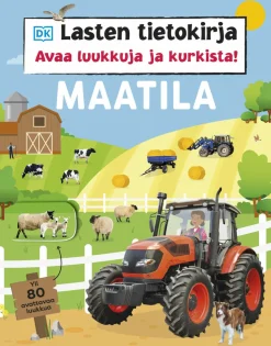 Lasten tietokirja - Maatila - Avaa luukkuja ja kurkista!