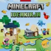 Lego Minecraft - Ideakirja