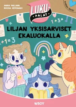 Liljan yksisarviset ekaluokalla