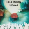 Lilla Musen spökar