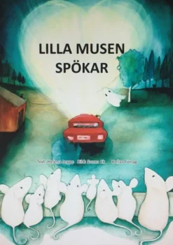 Lilla Musen spökar