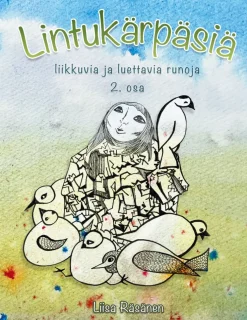 Lintukärpäsiä 2. osa
