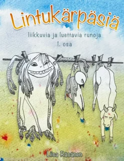 Lintukärpäsiä 1. osa
