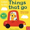 Listen to the Things That Go