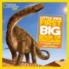 Little Kids First Big Book of Dinosaurs