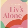 Liv's Alone