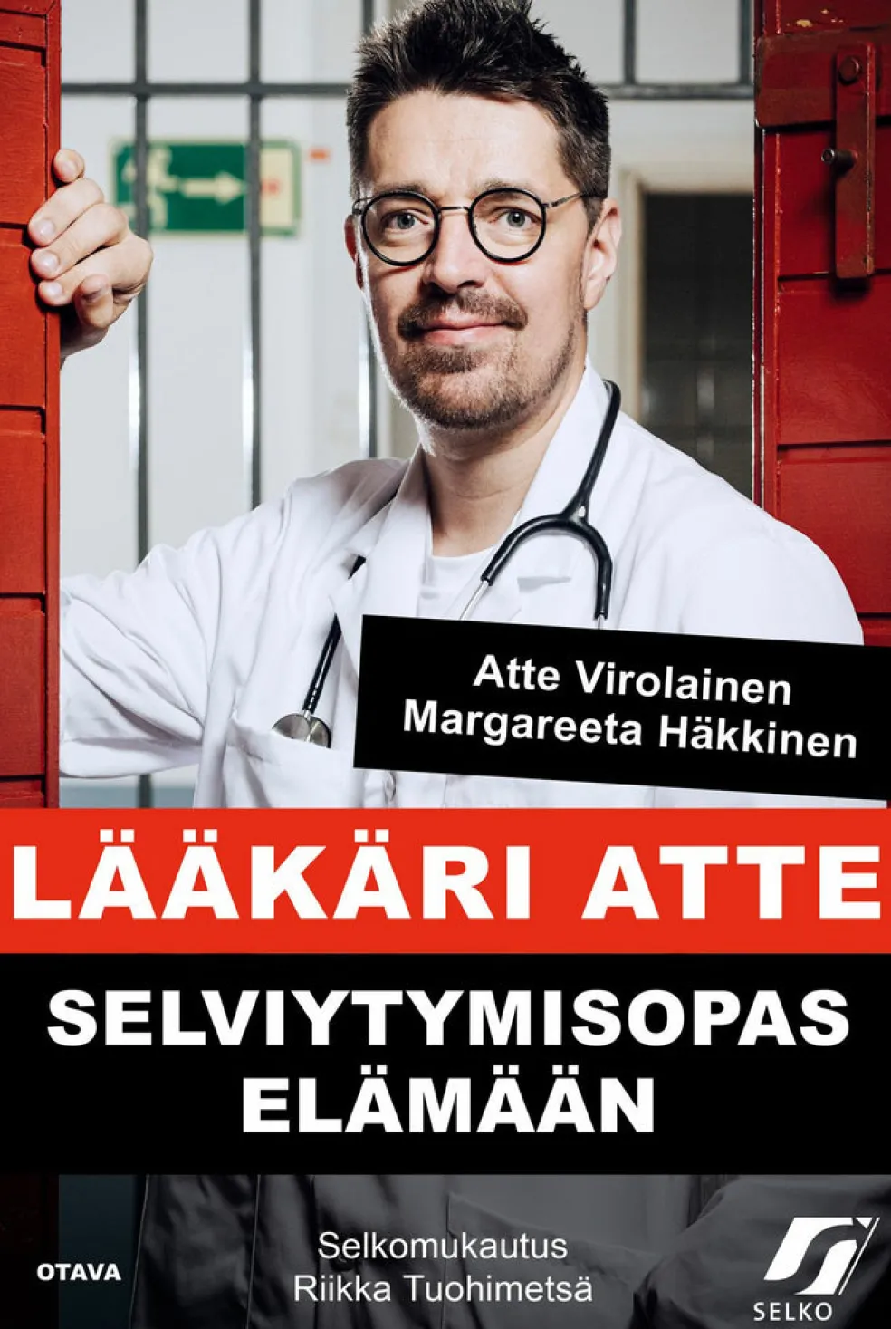 Lääkäri Atte - Selviytymisopas elämään (selkokirja)