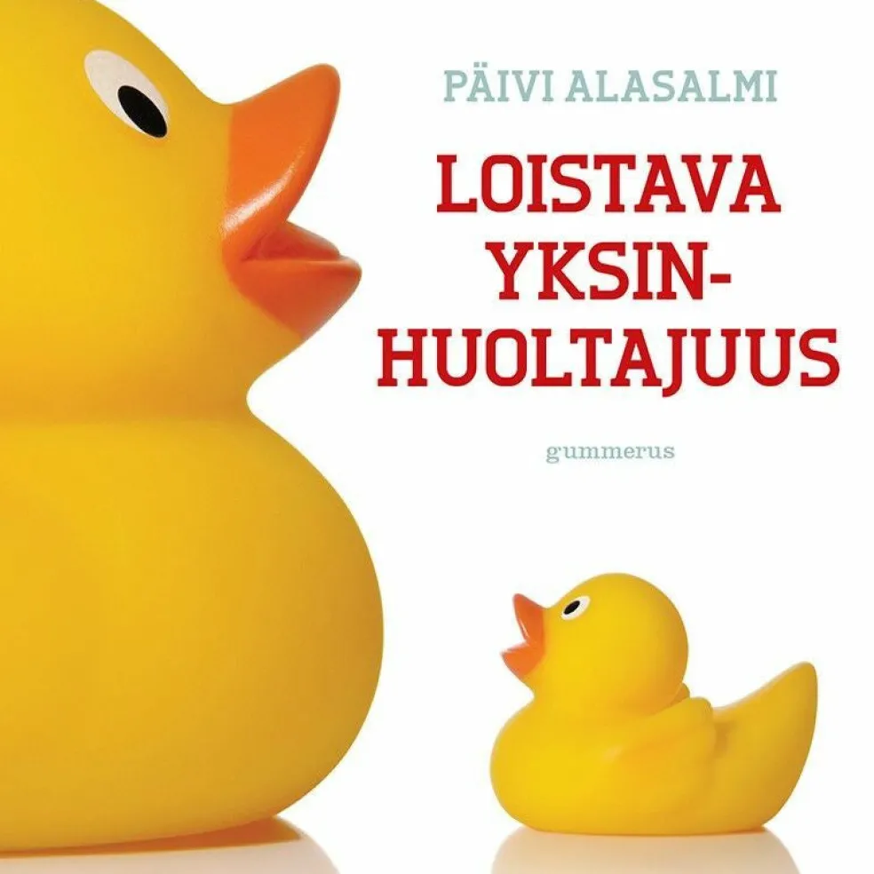 Loistava yksinhuoltajuus
