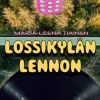 Lossikylän Lennon