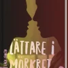 Lättare i mörkret