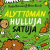 Älyttömän hulluja satuja