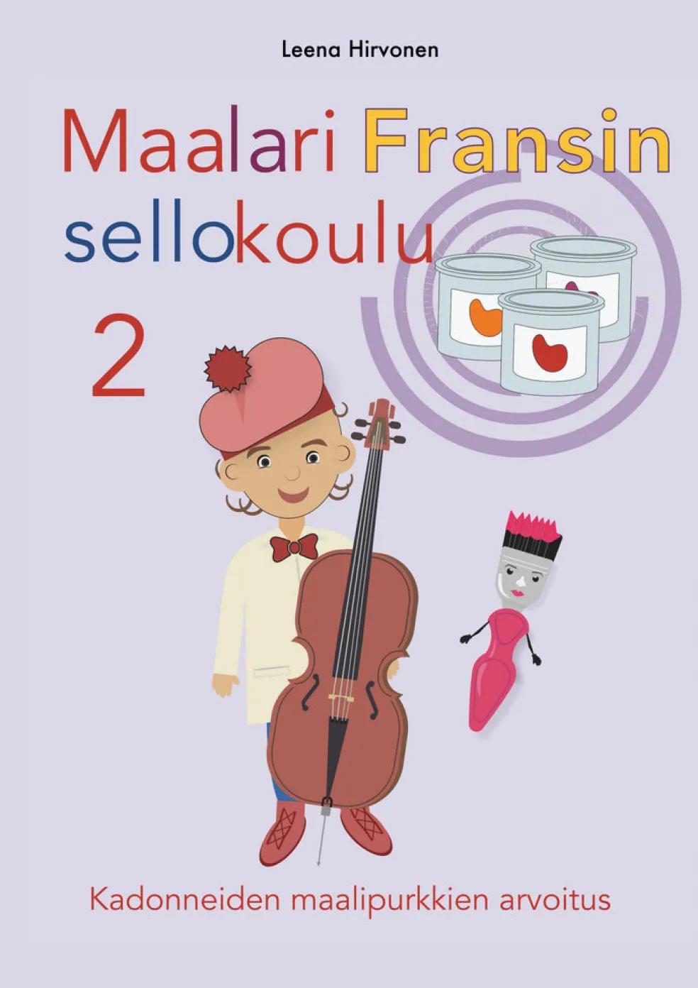 Maalari Fransin sellokoulu 2