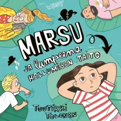Marsu ja lumpeena kellumisen taito
