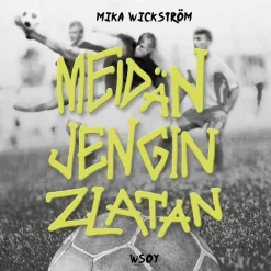 Meidän jengin Zlatan