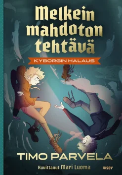 Melkein mahdoton tehtävä - Kyborgin halaus