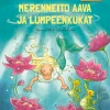 Merenneito Aava ja lumpeenkukat