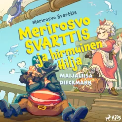 Merirosvo Svarttis ja hirmuinen Hilja