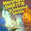 Merirosvo Svarttis ja kadonnut kartta