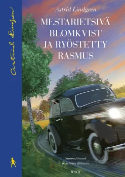 Mestarietsivä Blomkvist ja ryöstetty Rasmus