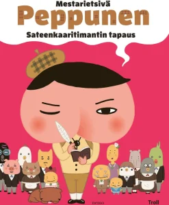 Mestarietsivä Peppunen – Sateenkaaritimanttia etsimässä