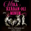 Mikä kerran oli minun. Twisted Tales