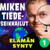 Miken tiedeseikkailut 1 - Elämän synty